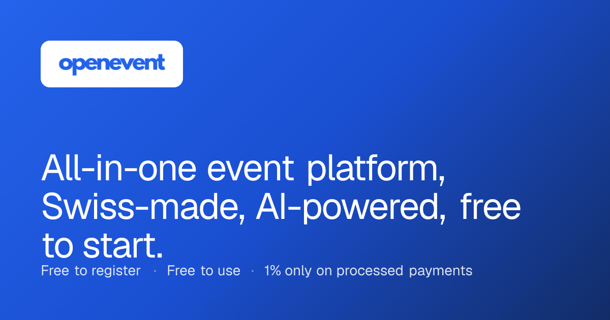 All-in-one event management software, Swiss-made · Openevent